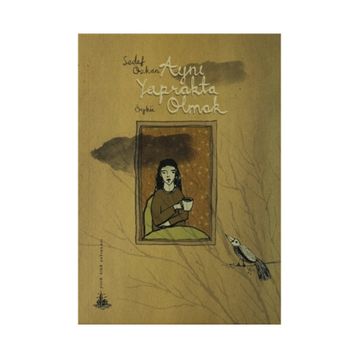 AYNI YAPRAKTA OLMAK - SEDEF ÖZKAN