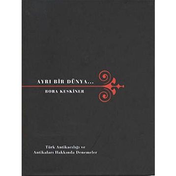 Ayrı Bir Dünya... - Bora Keskiner