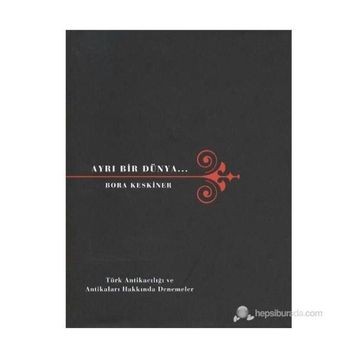 Ayrı Bir Dünya... - Bora Keskiner