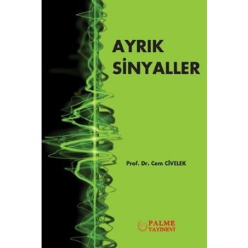 Ayrık Sinyaller - Palme Yayınları