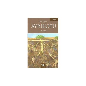 AYRIKOTU - HALIL COŞKUN
