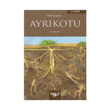 AYRIKOTU - HALIL COŞKUN