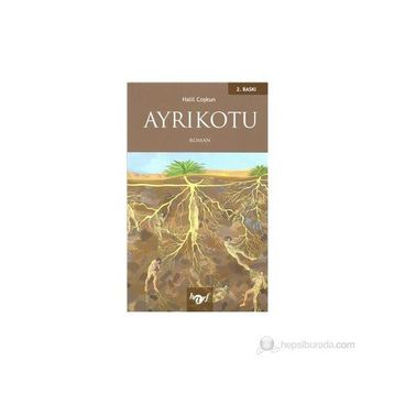 AYRIKOTU - HALIL COŞKUN