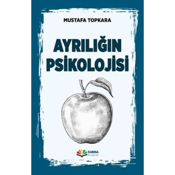 Ayrılığın Psikolojisi - Mustafa Topkara