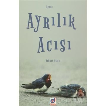 Ayrılık Acısı - Mehmet Aslan