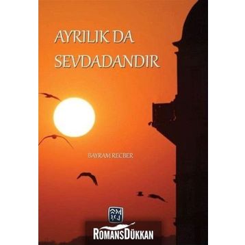 Ayrılık da Sevdadandır - Bayram Recber