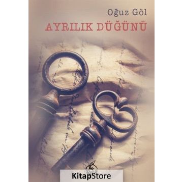Ayrılık Düğünü - Oğuz Göl