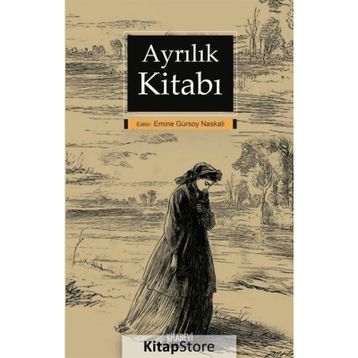 Ayrılık Kitabı - Emine Gürsoy Naskali