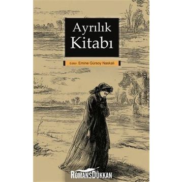 Ayrılık Kitabı - Emine Gürsoy Naskali