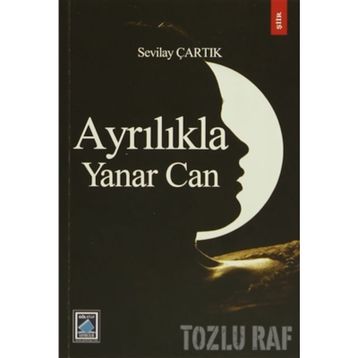 AYRILIKLA YANAR CAN - GENEL