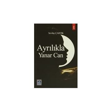 AYRILIKLA YANAR CAN - GENEL