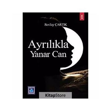 AYRILIKLA YANAR CAN - GENEL