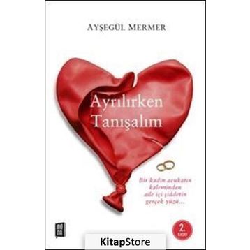 Ayrılırken Tanışalım - Ayşegül Mermer