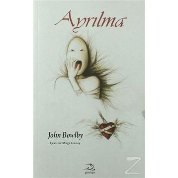 Ayrılma - John Bowlby