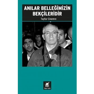 Ayrıntı Yayınları Anılar Belleğimizin Bekçileridir
