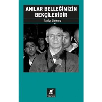 Ayrıntı Yayınları Anılar Belleğimizin Bekçileridir