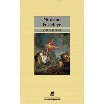Ayrıntı Yayınları Mitostan Felsefeye