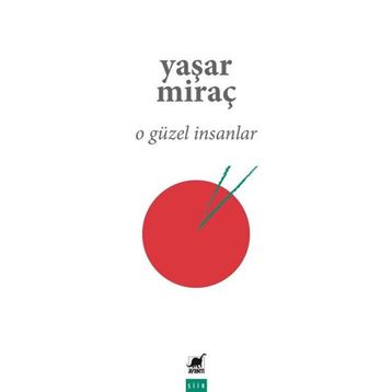Ayrıntı Yayınları O Güzel İnsanlar