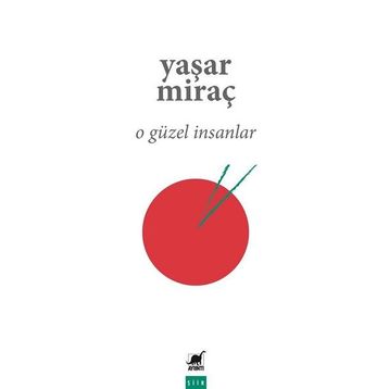 Ayrıntı Yayınları O Güzel İnsanlar