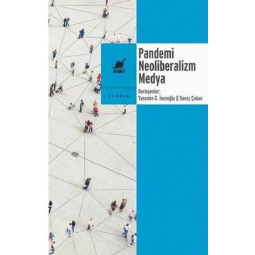 Ayrıntı Yayınları Pandemi Neoliberalizm Medya