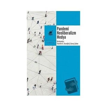Ayrıntı Yayınları Pandemi Neoliberalizm Medya
