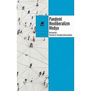 Ayrıntı Yayınları Pandemi Neoliberalizm Medya