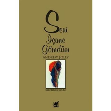 Ayrıntı Yayınları Seni İçime Gömdüm