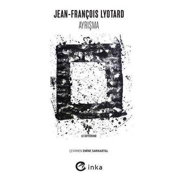 Ayrışma - Jean-François Lyotard