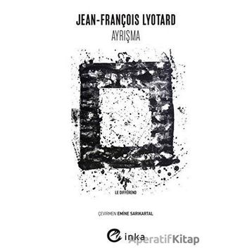 Ayrışma - Jean-François Lyotard