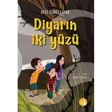 Ayşe Eşmeli Ayar - Diyarın İki Yüzü