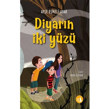 Ayşe Eşmeli Ayar - Diyarın İki Yüzü