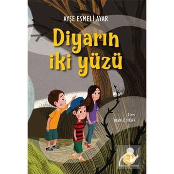 Ayşe Eşmeli Ayar - Diyarın İki Yüzü