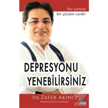 Ayşe Hanımın ve Ali Beyin Öyküleri Depresyonu Yenebilirsiniz - Bekir Orhan Doğan