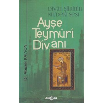 AYŞE TEYMÜRI DIVANI - ABUZER KALYON