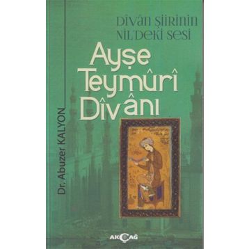 AYŞE TEYMÜRI DIVANI - ABUZER KALYON