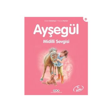 AYŞEGÜL 44 MIDILLI SEVGISI - GILBERT DELAHAYE;MARCEL MARLIER