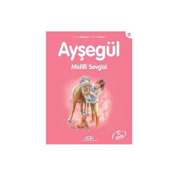 AYŞEGÜL 44 MIDILLI SEVGISI - GILBERT DELAHAYE;MARCEL MARLIER