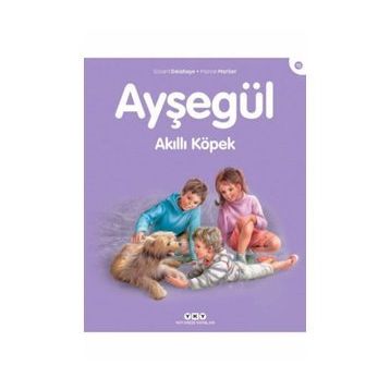 Ayşegül Akıllı Köpek - Marcel Marlier Gilbert Delahaye