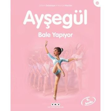 AYŞEGÜL BALE YAPIYOR - GILBERT DELAHAYE;MARCEL MARLIER