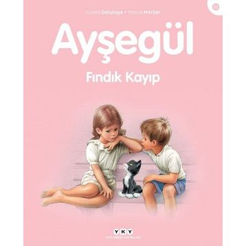 Ayşegül - Fındık Kayıp - Gilbert Delahaye