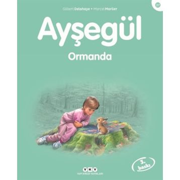 AYŞEGÜL ORMANDA - MARCEL MARLIER;GILBERT DELAHAYE
