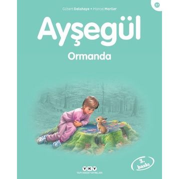 AYŞEGÜL ORMANDA - MARCEL MARLIER;GILBERT DELAHAYE