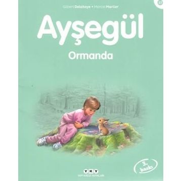 AYŞEGÜL ORMANDA - MARCEL MARLIER;GILBERT DELAHAYE