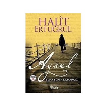 Aysel - Halit Ertuğrul