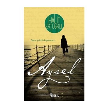 Aysel - Halit Ertuğrul