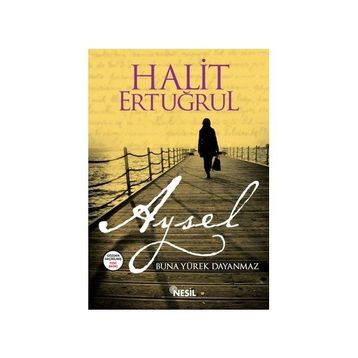 Aysel - Halit Ertuğrul