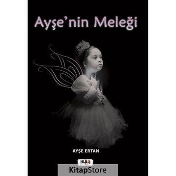 Ayşe`nin Meleği - Ayşe Ertan