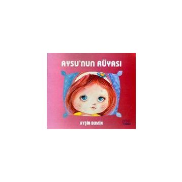 Aysu’nun Rüyası - Ayşin Bumin