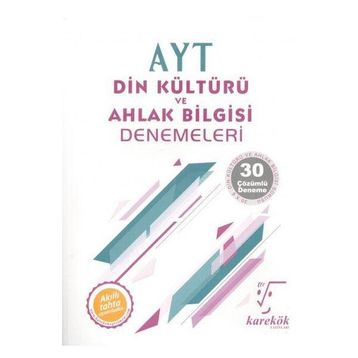 AYT Din Kültürü ve Ahlak Bilgisi 30 Çözümlü Deneme - Karekök Yayınları