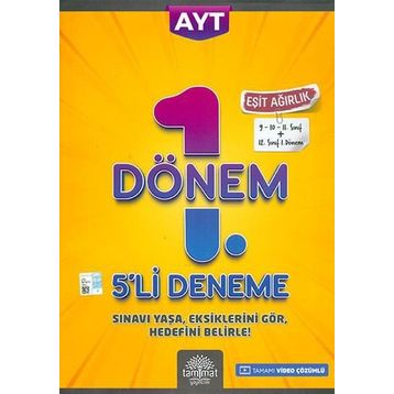 Ayt Eşit Ağırlık 1. Dönem 5'li Deneme-Tammat Yayıncılık